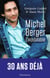 Michel Berger : l'inoubliable