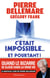 C'était impossible... Et pourtant !