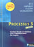 Processus 3 - bts 1 cgo - gestion et relations avec l'administration des impôts - les processus - livre de l'élève (édition 2008)