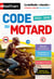 Code du motard 2022-2023 - Janvier 2022