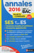 Annales abc du bac - sujets & corrigés - 2016 - ses term es