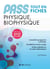 Pass physique et biophysique - tout en fiches