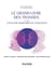Le Grand Livre des transes et des états non ordinaires de conscience