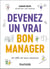 Devenez un vrai bon manager
