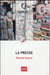 La presse (2e édition)