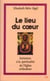Le lieu du coeur