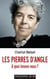 Les pierres d'angle : à quoi tenons-nous ?