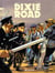 Dixie road t.2