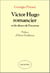 Victor hugo romancier