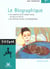 Le biographique - bac francais 1e