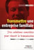 Transmettre une entreprise familiale