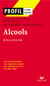 Alcools d'apollinaire - 10 poèmes expliqués