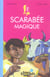 Le scarabée magique - série jaune