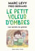 Le petit voleur d'ombres Tome 4 : les secrets du grenier