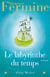 Le Labyrinthe du temps