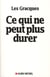 Ce qui ne peut plus durer