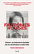 Fantômes rouges : Chine : la mémoire hantée de la Révolution culturelle