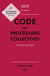 Code des procédures collectives : Annoté & commenté (édition 2025)