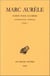 Écrits pour lui-même. Tome I : Introduction générale. Livre I