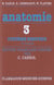 Anatomie tome 3 : systeme nerveux et organes des sens (2.ed.)
