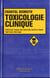 Toxicologie clinique (5. ed.)