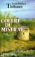 La colère du Mistral