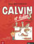 Calvin et Hobbes : Intégrale vol.7 : Tomes 13 et 14