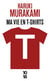 T : ma vie en T-shirts