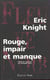 Rouge impaire et manque