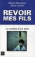 Revoir mes fils