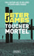 Toucher mortel