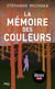 La mémoire des couleurs
