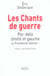 Les chants de guerre : par-dela droite et gauche ou promethee delivre