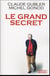 Le grand secret