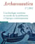Archaeonautica n.17 : l'archéologie maritime et navale de la préhistoire à l?époque contemporaine