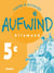 AUFWIND : allemand - LV1 - 5ème - cahiers d'activités