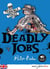 Deadly jobs
