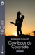 Cow-boys du Colorado Tomes 4 à 6 : L'amant du Colorado - Tentation au Colorado - Baisers interdits