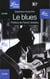 Blues (le)