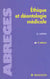 Ethique et deontologie medicale - permanences et progres