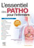 L'essentiel des patho pour l'infirmière par spécialité (3e édition)