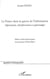 La France dans la guerre de l'information - information, désinformation et géostratégie