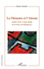 La mémoire et l'absent - Nabile Farès et Juan Rulfo de la trace au palimpseste