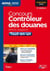 Concours contrôleur des douanes - tout-en-un - catégorie b - 2014 (3e édition)