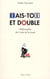 Tais toi et double ! Philosophie du code de la route