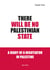 There will be no Palestinian state
