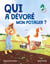 Qui a dévoré mon potager ?