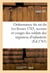 Ordonnance du roi du 1er février 1763, concernant les recrues et les congés des soldats des régimens : d'infanterie allemande, italienne et irlandoise, qui sont au service de sa majesté