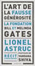 L'art de la fausse générosité : la fondation Bill et Melinda Gates - récit d'investigation