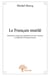 Le Français mutilé, édition 2014